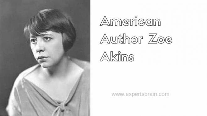 Zoe Akins Net Worth